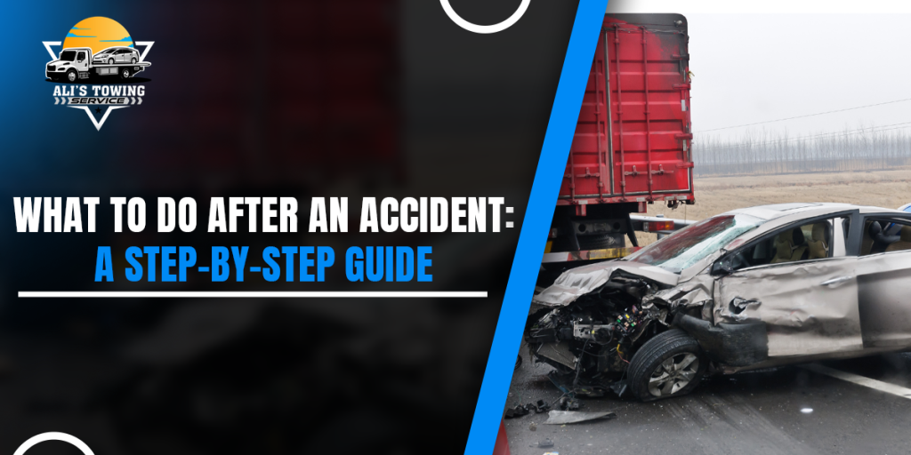 What to Do After an Accident: A Step-by-Step Guide